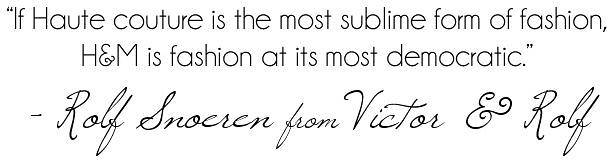Victor & Rolf Haute Couture Quote