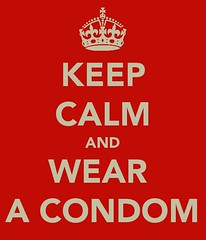 Keep Calm and Wear a Condom