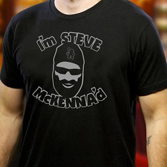 I'm Steve McKenna'd T-Shirt