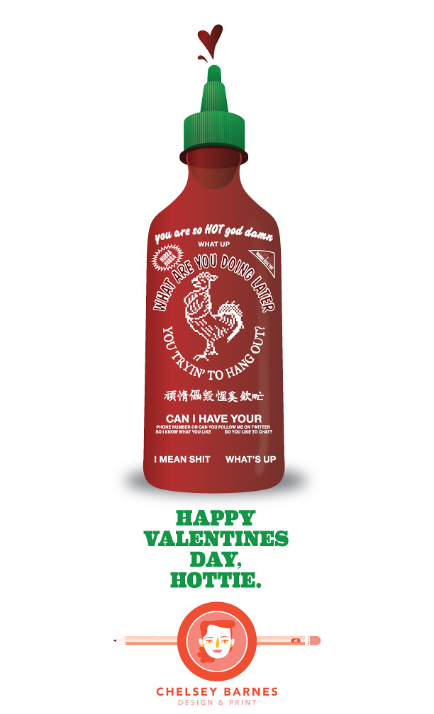 Sriracha Valentine V.1