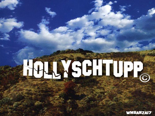 HOLLYSCHTUPP by Colonel Flick