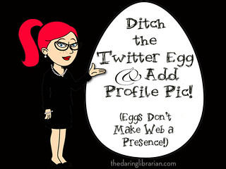Avoid the Twitter egg in your profile