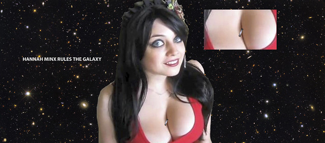 ULTRAMEGA GIANTESS HANNAH MINX She rules the universe and our galaxy is in