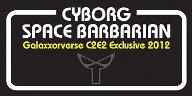 Galaxxor Cyborg Space Barbarian