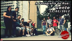 Turma presente na edição de 12/02/12 do curso A Fotografia de Rua!