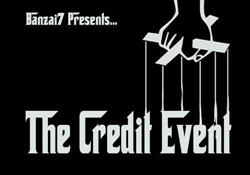THE CREDIT EVENT by Colonel Flick