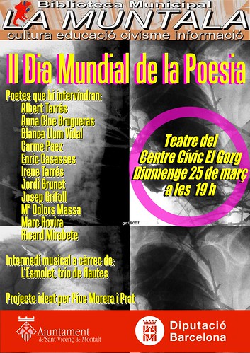 II Dia Mundial de la Poesia @ Sant Vicenç de Montalt 25 març 2012 19 h. by bibliotecalamuntala