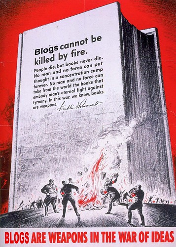 BLOGS ARE WEAPONS by Colonel Flick