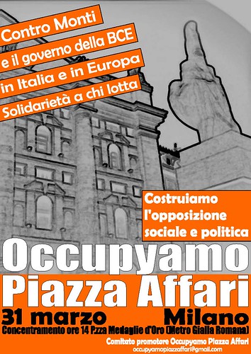 Verso il 31 Marzo... Occupyamo Piazza Affari!