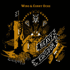 Wino_&_Conny_Ochs_-_Heavy_Kingdom_cover