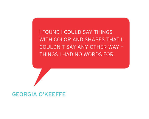 THE ARTIST SPEAKS: GEORGIA O'KEEFFE