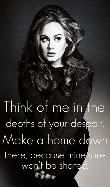 Adele - Rolling in the Deep Quote