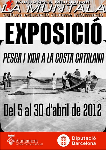 Exposició: Pesca i vida a la costa catalana @ 5 - 30 abril by bibliotecalamuntala