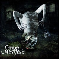 COME WITH REVERSE: Come With Reverse EP (Autoproducido 2012) (ENGLISH VERSION)