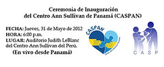 Invitación - Ceremonia de Inauguración del Centro Ann Sullivan de Panamá (CASPAN)