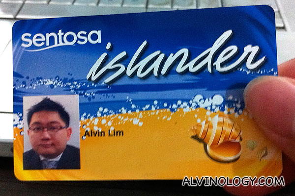 How to look stupid on a Sentosa Islander member card
