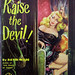 Raise The Devil ! - Falcon Books - No 35 - David Wade - 1952.