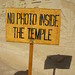 No photo inside the Temple