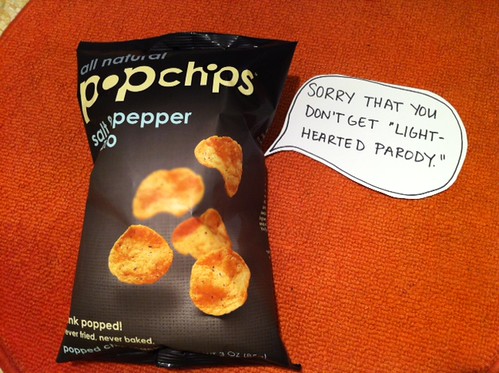 Bag of Popchips with a speech bubble that says Sorry you don't get light-hearted parody