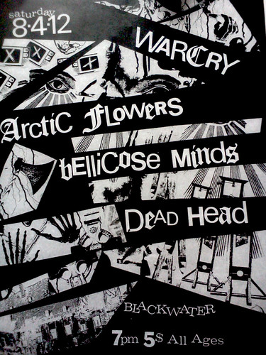 8/4/12 Warcry/ArcticFlowers/BellicoseMinds/DeadHead