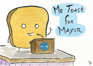 Mr Toast For Mayor