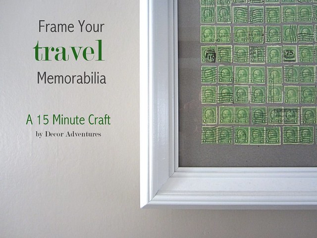 Frame Your Travel Memorabilia