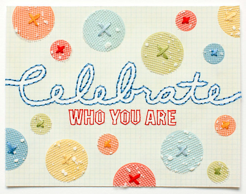 Celebrate who you are