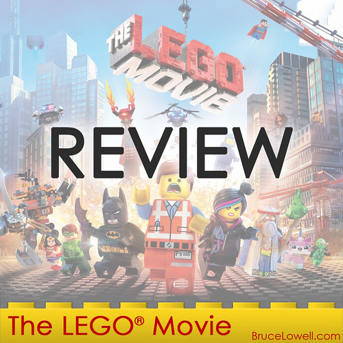 Bruce Reviews The LEGO® Movie