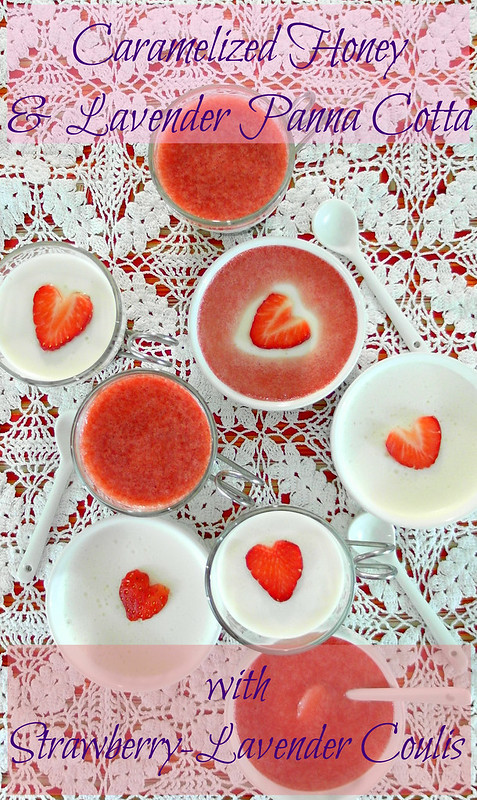 Caramelized Honey and Lavender Panna Cotta in individual ramekins with heart shaped slice of fresh strawberry on each. On a crocheted white table cloth with strawberry coulis in ramekins next to panna cotta.