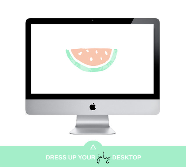 Dress Up Your July Desktop - Watermelon