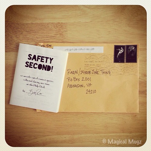 First zine received for #24HZT2013! Safety Second! by Betty Rae