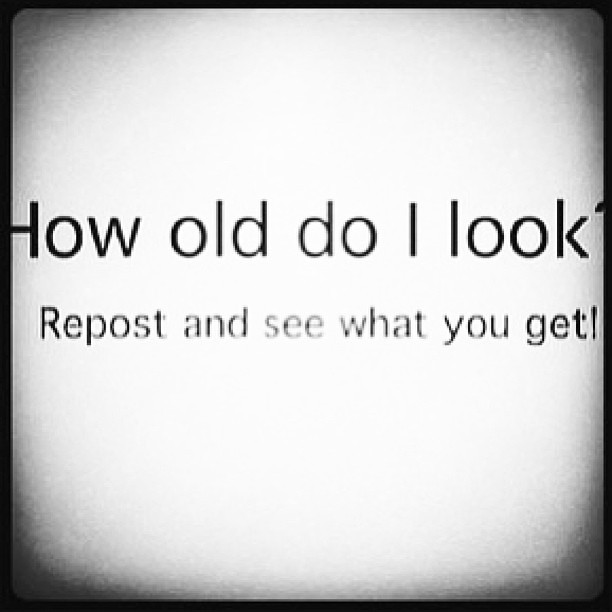 How old do I look guys? #comment #age #repost #me #pictures #like.