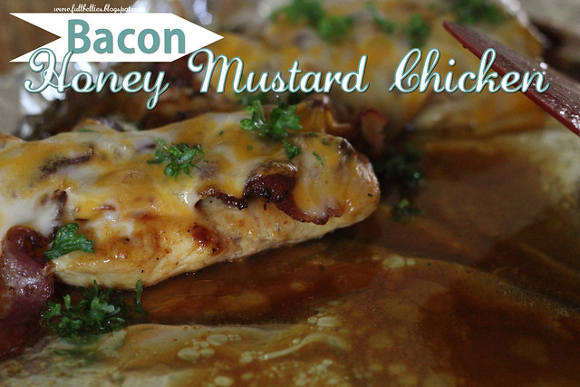 Bacon, Honey Mustard Chicken