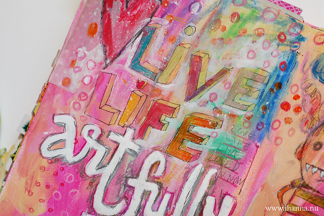 Art Journal Peek: Live life Artfully