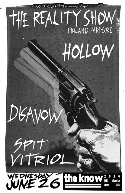 6/26/13 Reality/Hollow/Disavow/SpitVitriol