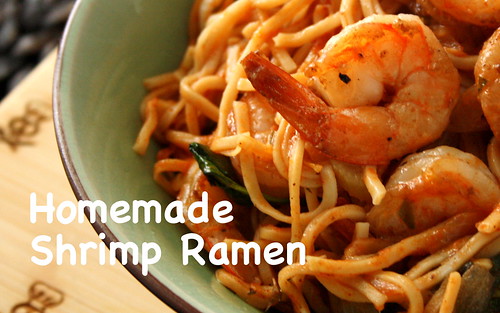 Homemade Shrimp Ramen