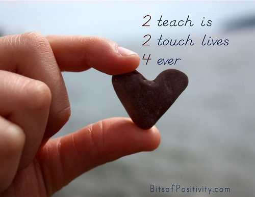 “2 Teach Is 2 Touch Lives 4 Ever” Word Art Freebie
