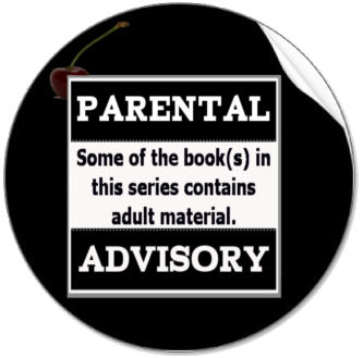 PARENTAL ADIVSORY: Some of the book(s) in this series contains adult material.