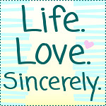 Life Love Sincerely