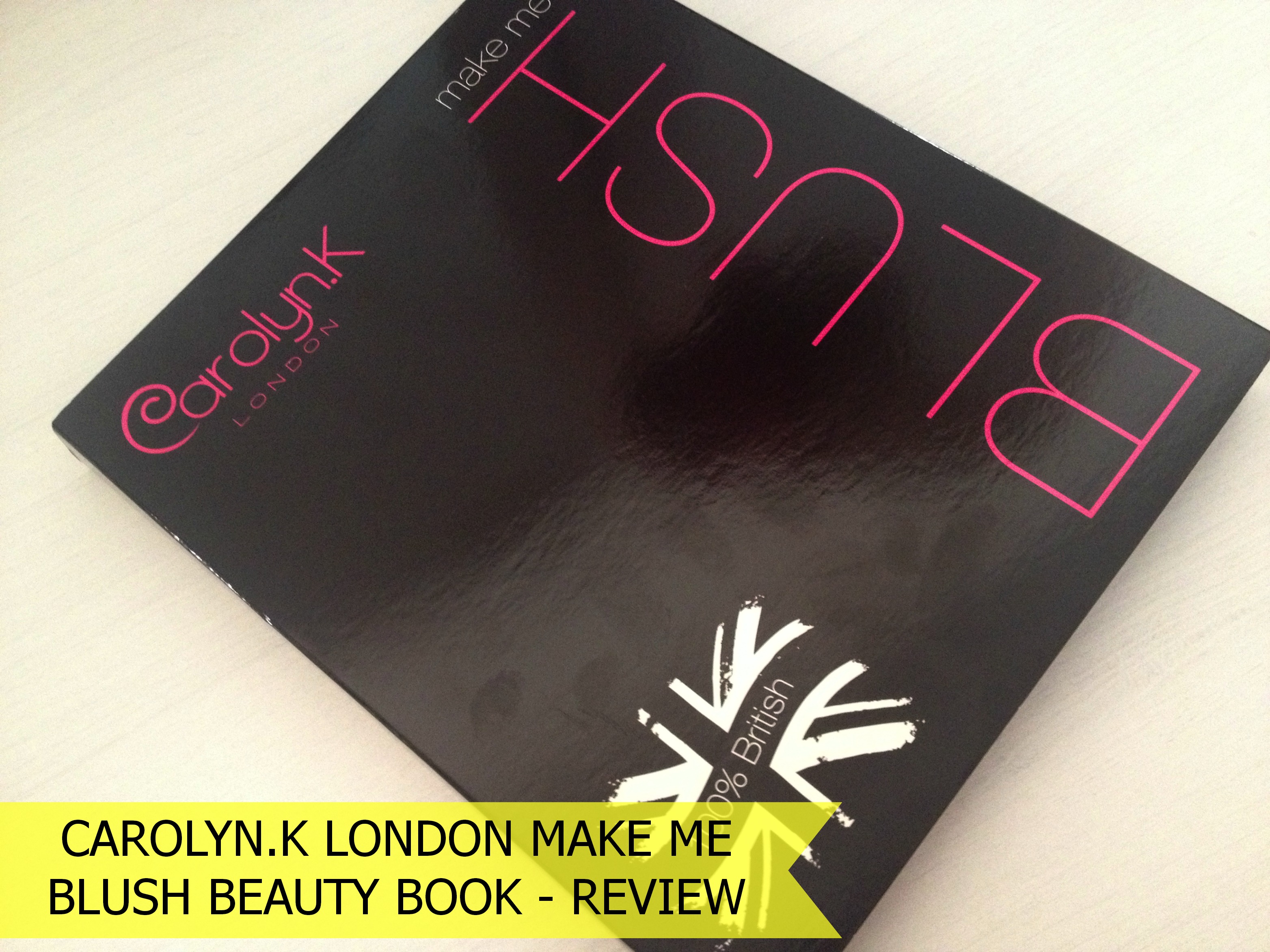 Carolyn_K_London_Make_Me_Blush_Beauty_Book (4)