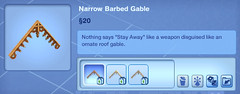 Narrow Barbed Gable