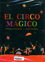 Lecermeier y Poliakova, El circo mágico