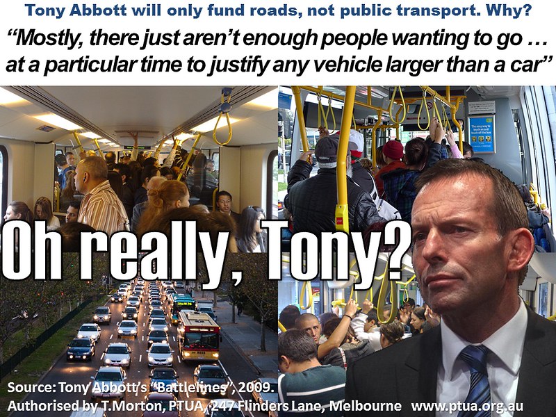 Tony Abbott doesn't believe public transport is viable in our cities. Oh really, Tony? #AusVotes