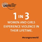 1 in 3 women and girls experience violence in their lifetime #orangeurworld