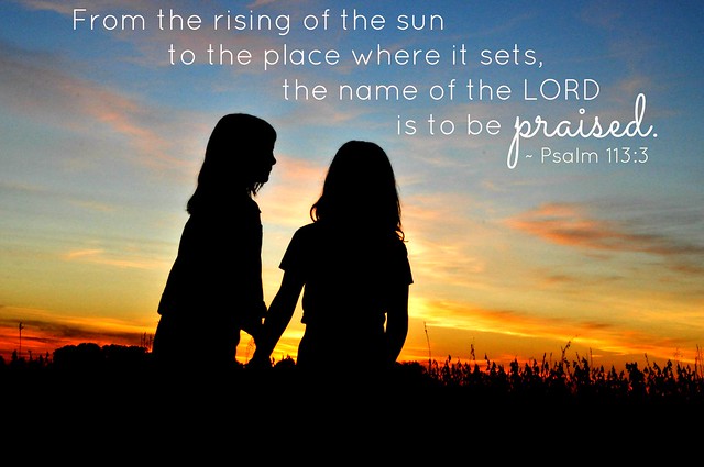 iowa sunset, psalm 113:3, rising of the sun