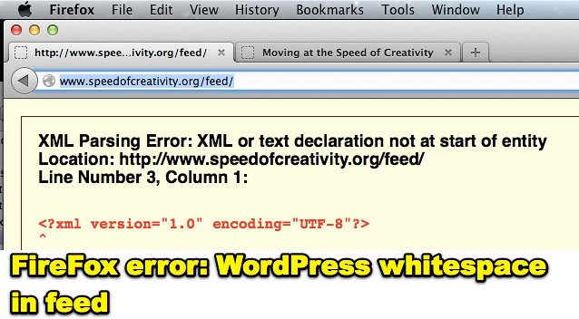 FireFox error: WordPress whitespace in feed