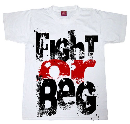 Fight or beg - T-shirt by Teacher Dude's BBQ