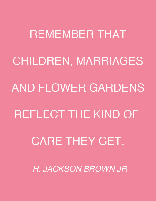 h. jackson brown jr flower quote
