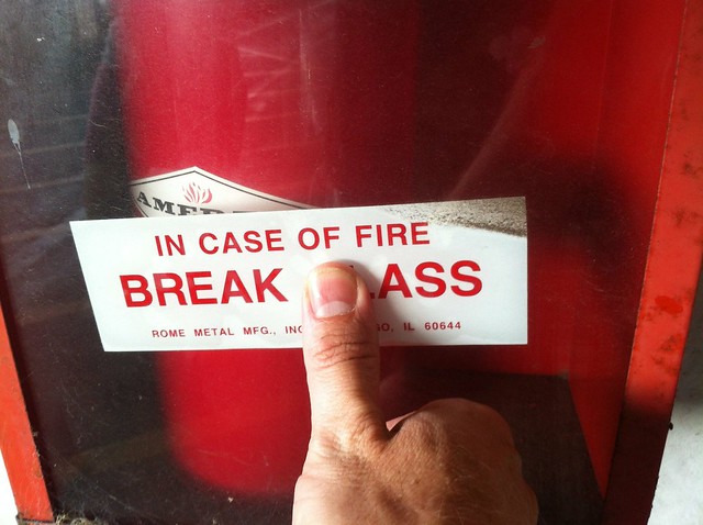 In Case of Fire Break Ass