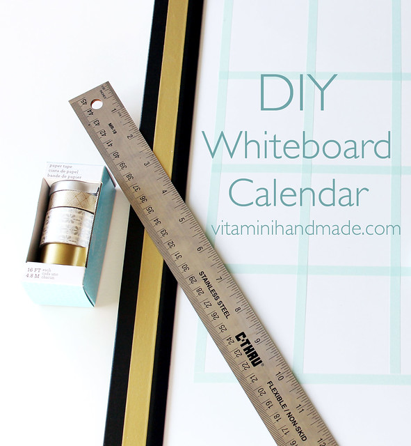 DIY Whiteboard Calendar